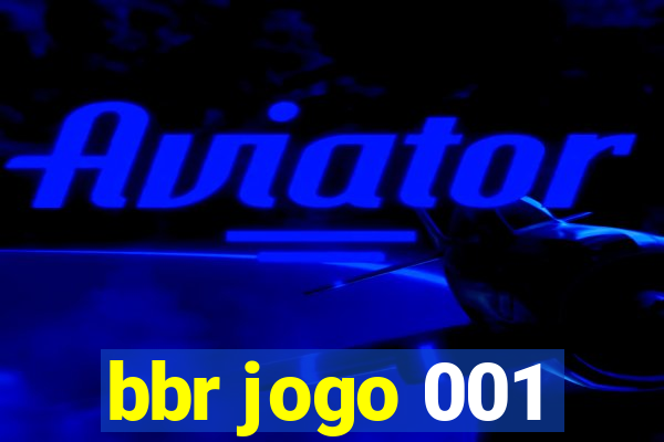 bbr jogo 001